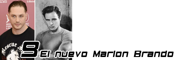 El nuevo Marlon Brando… 